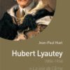 Hubert Lyautey Jean Paul Huet